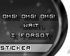 G! Wait...I Forgot